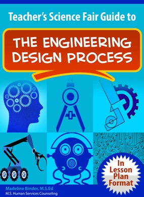 image of Teachers's Science Fair Guide to the Engineering Design Process eBook